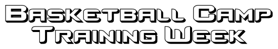 Basketball Camp Training Week