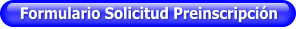 Formulario Solicitud Preinscripción