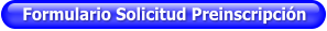 Formulario Solicitud Preinscripción