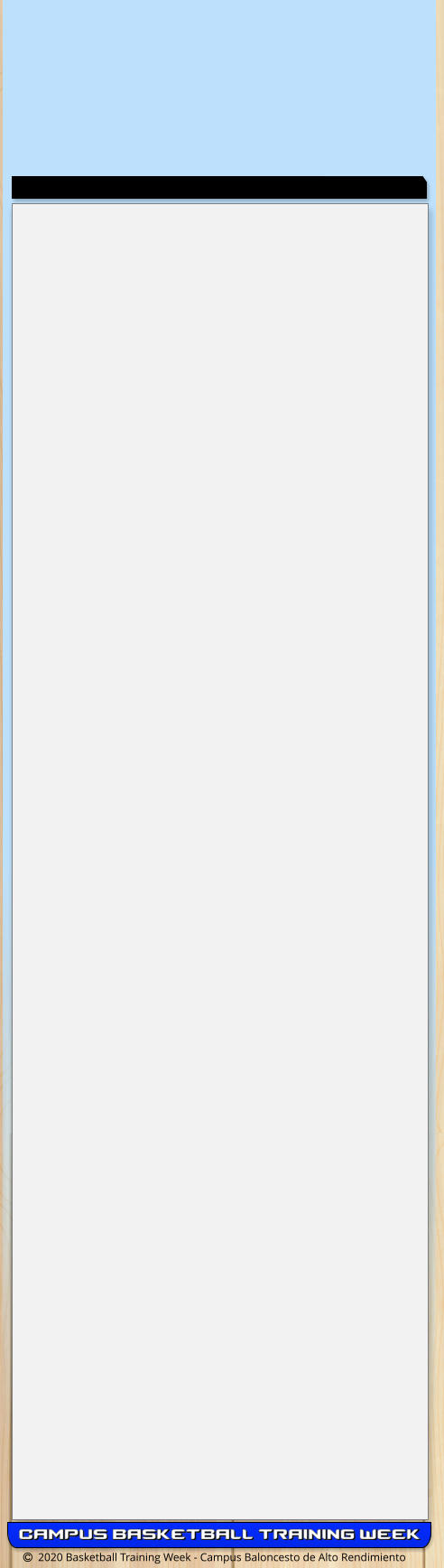   2020 Basketball Training Week - Campus Baloncesto de Alto Rendimiento