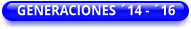 GENERACIONES ´14 - ´16